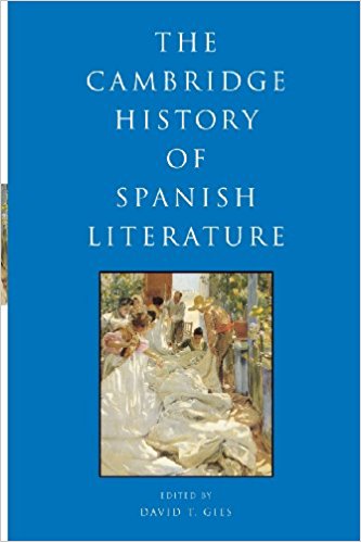 Cambridge History of Spanish Literature 2004