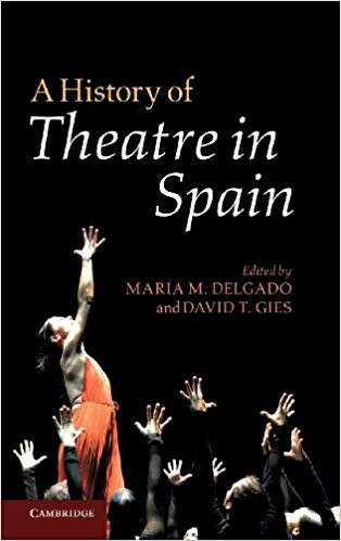 History of Theatre in Spain 2012
